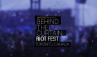 Behind the Curtain - Riot Fest