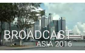 Broadcast Asia 2016